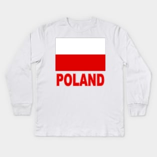 The Pride of Poland - Polish Flag Design Kids Long Sleeve T-Shirt